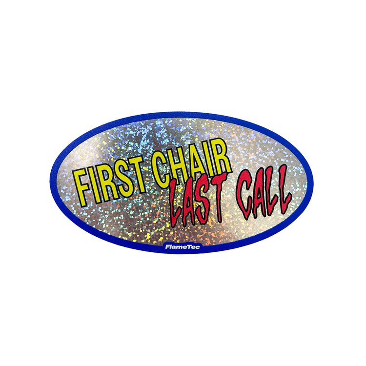 First Chair Last Call